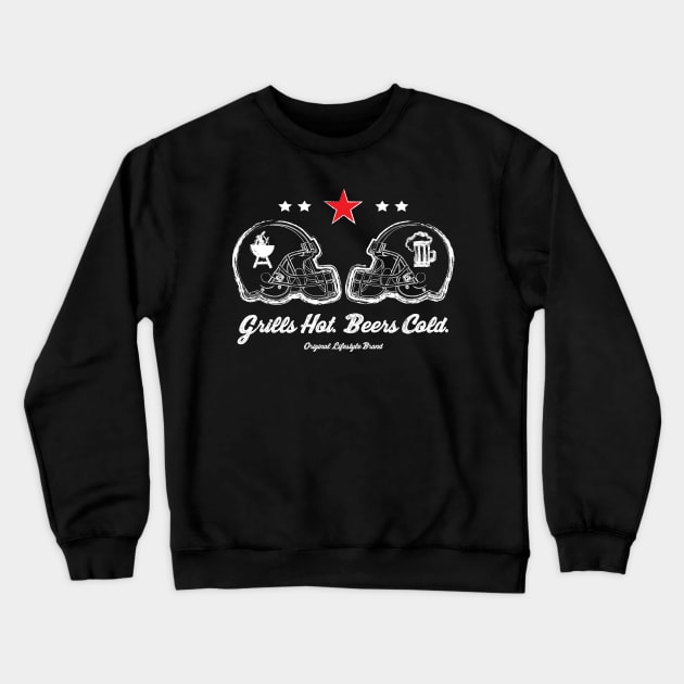 Grills Hot. Beers Cold. : Football Tailgate SZN Crewneck Sweatshirt by FOOTBALL IS EVERYTHING